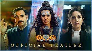 OMG2  Official Trailer  Akshay Kumar Pankaj Tripathi Yami Gautam  Amit Rai  In Theatres Aug 11 [upl. by Vinna976]