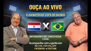 Paraguai 0 x 2 Brasil  Eliminatórias da Copa  América do Sul  8ª RODADA  07062021  AO VIVO [upl. by Netsuj]