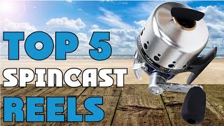 Best Spincast Reels of 2024  Spincast Reels Buying Guide [upl. by Lemhaj581]