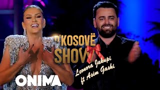 nâ€™Kosove show Music  Leonora Jakupi ft Asim Gashi  Ndrras te vekut [upl. by Eyssej]