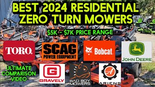 Best Residential Zero Turn Mower Comparison 2024 John Deere Toro Scag Bad Boy Gravely and more [upl. by Ahseken]