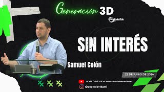 🔴 EN VIVO  Reunión Jóvenes  Sin Interés  Samuel Colón [upl. by Narib]