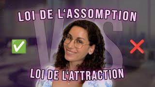 Ce que vous devez absolument savoir  Loi de lassomption VS Loi de lattraction [upl. by Fernando]