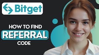 How to Find Referral Code in Bitget 2024 [upl. by Ahsieker]