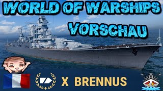 Brennus T10FRBC Da fehlt was wichtiges quotVORSCHAU ⚓️ in World of Warships 🚢 worldofwarships [upl. by Essy]