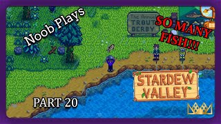 Trout Derby Day 2  Noob Plays Stardew Valley 20 [upl. by Odraccir]