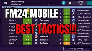 FM24 MOBILE BEST TACTICS [upl. by Akcirret]