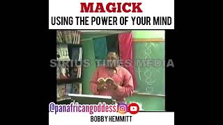 Magick Using The Power Of Your Mind  Bobby Hemmitt [upl. by Beltran941]