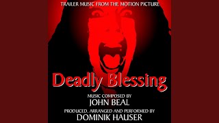 Deadly Blessing  Trailer Music [upl. by Melvina]