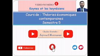 Vidéo 4  Théories économiques contemporaines  La théorie Keynésienne [upl. by Holleran]