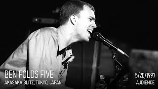 Ben Folds Five  Live at Akasaka Blitz 1997  Day 2 Audience Tape [upl. by Ahsienyt266]