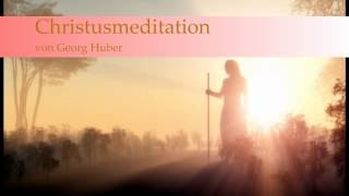 Meditation quotBegegnung mit Christus und der Liebequot [upl. by Assina704]