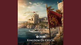 Kingdom of Cilicia [upl. by Aihseuqram]