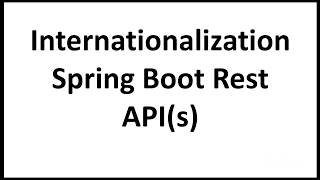 Internationalization in Spring Boot Rest APIs [upl. by Olson]