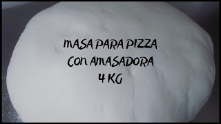 Como hacer MASA para PIZZA🍕 con AMASADORA de 4kg [upl. by Narib]