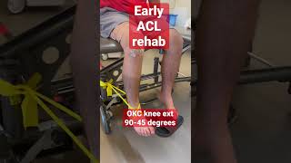 Early ACL rehab quadricep strengthening  9045 degree extensions￼ [upl. by Walworth961]