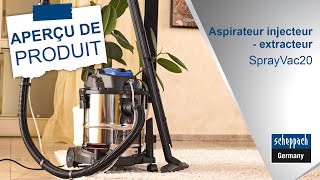 ASPIRATEUR INJECTEUR – EXTRACTEUR  SprayVac20 [upl. by Acinomad527]