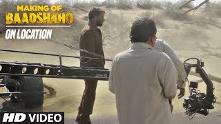 On Location Making of Baadshaho [upl. by Wawro]