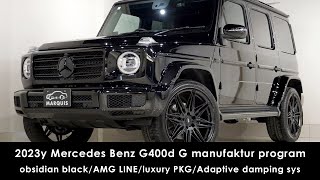 2023y Mercedes Benz Gclass G400d G manufaktur programメルセデスベンツ Gクラス ゲレンデ AMGラインラグジュアリーPKG22inchAW [upl. by Hermy]