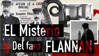 HISTORIA DEL MISTERIO del quotFARO FLANNANquot  Tabú 4 [upl. by Einnel]