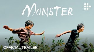 MONSTER  Official Trailer  Handpicked by MUBI [upl. by Ellenehs]