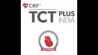 TCT Plus India 2024  26th  28th July 2024 Day2 Case presentation amp Discussion by DrVishal Sharma [upl. by Woolcott656]