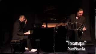 Fracanapa  Astor Piazzolla  Pasquale Stafano piano amp Gianni Iorio bandoneon [upl. by Yaakov63]