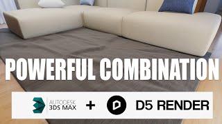 3DS Max and D5 Render Powerful Combination [upl. by Azarcon]