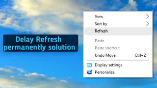 Delay Refresh Problem in Windows 10 [upl. by Mendez358]