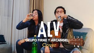 ALV  Grupo Frontera y Arcángel  cover 🎸 [upl. by Ailema219]