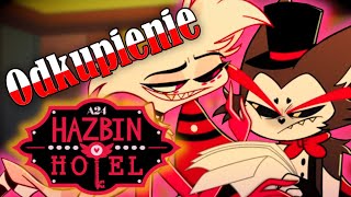 ODKUPIENIE  HAZBIN HOTEL FANDUB PL [upl. by Ydennek]