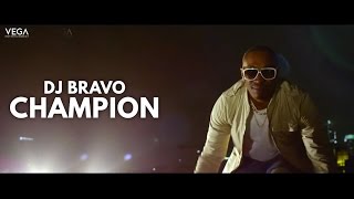 Dwayne quotDJquot Bravo  Champion Official Song [upl. by Ingunna]