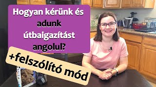 Angol kezdőknek 26 Felszólító mód Hogyan kérünk és adunk útbaigazítást angolul [upl. by Eseilenna834]