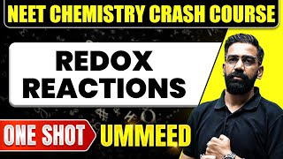 REDOX REACTIONS in 1 Shot  All Concepts Tricks amp PYQs  NEET Crash Course  Ummeed [upl. by Hasen]