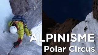 Polar Circus Canada cascade de glace Voyage alpinisme montagne escalade [upl. by Dickie]