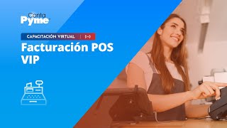 Jornada de Capacitación  Facturación POS [upl. by Oirevas]