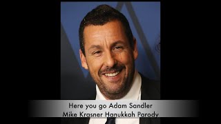 Adam Sandler Chanukah song  parody by Mike Krasner [upl. by Ydisac761]