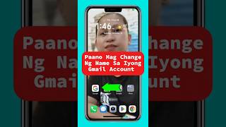 Paano mag Change ng Name Sa iyong Gmail Accoun gmailaccount changename [upl. by Eisiam]