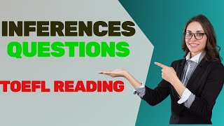 Conquer TOEFL Reading Essential Hacks for Inference Questions [upl. by Nelhsa]