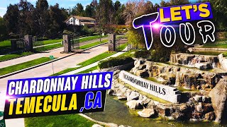 Chardonnay Hills  Best Neighborhoods  Temecula Ca [upl. by Enneirdna]