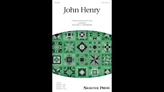 John Henry SAB Choir  Arranged by Victor C Johnson [upl. by Eniamej67]