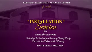 Sabbath Service  Installation Service  January 06 2024 [upl. by Dnalhsa]