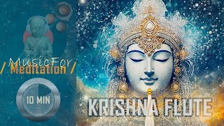 Krishna flute music for meditation 10 minutes 🎵 [upl. by Kiernan482]