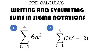 WRITING AND EVALUATING SUMS IN SIGMA NOTATION [upl. by Razid]