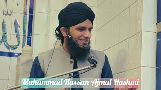 Qabila Banu Tariq Ka waqia  Muhammad Hassan Ajmal Hashmi  Bayan on Huzoor ka Husn  MHA Hashmi [upl. by Radcliffe]