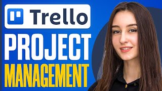 How To Use Trello For Project Management Trello Tutorial 2024 [upl. by Adnim]