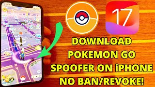 SpooferPro iOS 17 How To Install Pokemon Go Spoofer With Joystick NO ComputerBanRevoke [upl. by Maurits362]