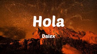 Dalex  Hola Letras [upl. by Reilly912]