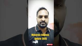 Malaysia New Outpass Update on 2025 Last date [upl. by Alyehs]