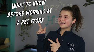 What to Know Before Working at a Pet Store [upl. by Ardnuaek]